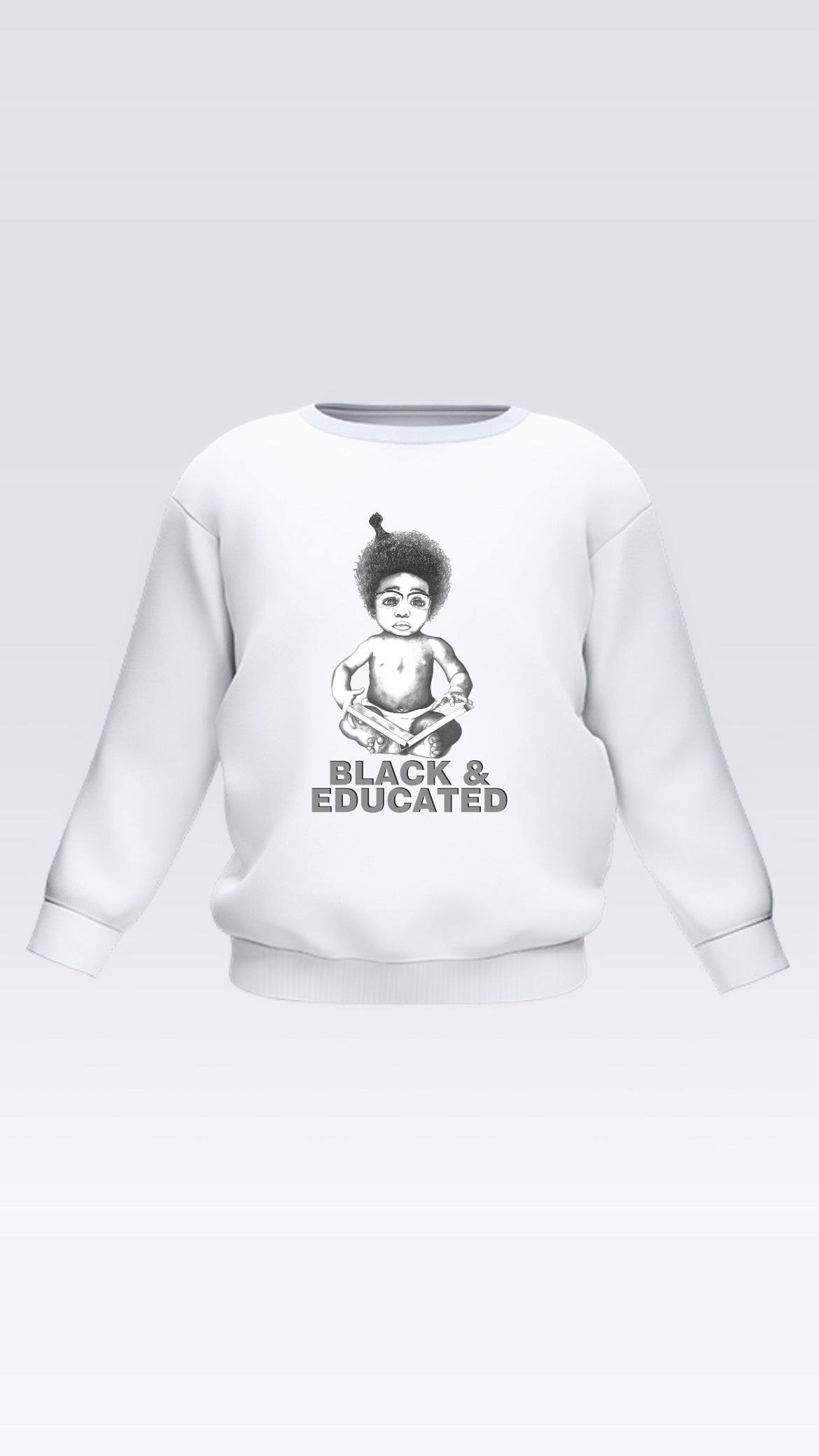 Black Educated Sweatshirt